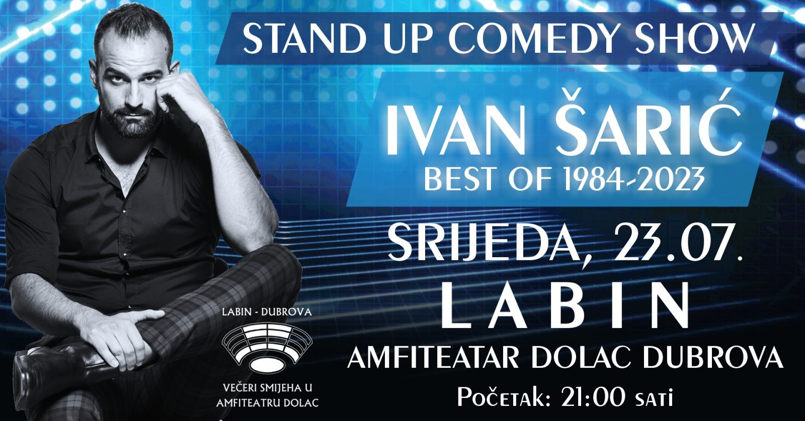 Večeri smijeha u amfitetaru Dolac 23.07.2025 s početkom u 21:00
